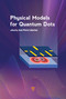 Physical Models for Quantum Dots by Jean-Pierre Leburton, 9789814877572