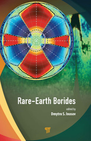 Rare-Earth Borides by Dmytro S. Inosov, 9789814877565