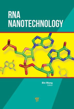 RNA Nanotechnology by Bin Wang, 9789814411646