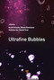Ultrafine Bubbles by Koichi Terasaka, Kyuichi Yasui, Wataru Kanematsu, Nobuhiro Aya, 9789814877596