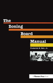 Zoning Board Manual by Frederick Bair, Jr., 9780367092122