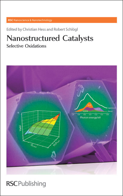 Nanostructured Catalysts (Selective Oxidations) by Christian Hess, Robert Schlögl, 9780854041862