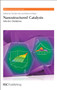 Nanostructured Catalysts (Selective Oxidations) by Christian Hess, Robert Schlögl, 9780854041862