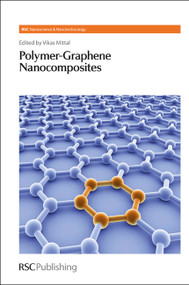 Polymer-Graphene Nanocomposites by Vikas Mittal, 9781849735674