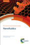 Nanofluidics by Joshua Edel, Aleksandar Ivanov, MinJun Kim, 9781849734042