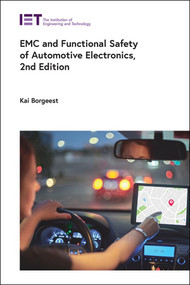 EMC and Functional Safety of Automotive Electronics by Kai Borgeest, 9781807050702