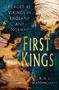First Kings (Forged by Vikings in England and Norway) by R. A. J. Waddingham, 9781837050550