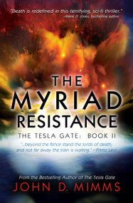 The Myriad Resistance by John D. Mimms, 9798337202310
