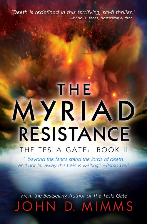 The Myriad Resistance by John D. Mimms, 9798337202310