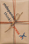 The Joy (A compendium of ideas, reflections, case studies, and provocations) by Hywel Roberts, 9781781354421