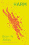 Harm by Brian W. Aldiss, 9798337206950