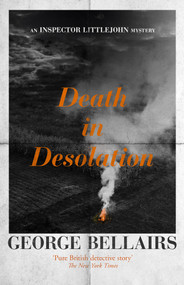 Death in Desolation by George Bellairs, 9781504092470