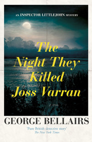 The Night They Killed Joss Varran by George Bellairs, 9781504092562