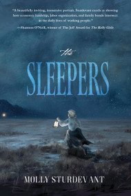 The Sleepers by Molly Sturdevant, 9781646037988