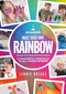 Make Your Own Rainbow (A colourful approach to all things STEAM) by Leonie Briggs, 9781785836909