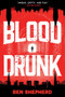 Blood Drunk by Ben Shepherd, 9781538786451