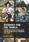 Windows for the world (Nineteenth-century stained glass and the international exhibitions, 1851-1900) by Jasmine Allen, 9781526114723