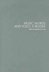 Music, words and voice (A reader) by Martin Clayton, 9780719077876