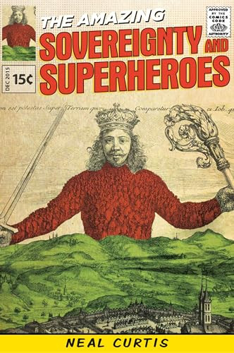 Sovereignty and superheroes by Neal Curtis, 9780719085048