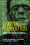 Adapting Frankenstein (The monster's eternal lives in popular culture) by Dennis R. Cutchins, Dennis R. Perry, 9781526108906