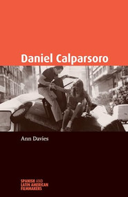 Daniel Calparsoro by Ann Davies, 9780719073649