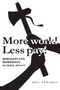'More work! Less pay!' (Rebellion and repression in Italy, 1972-7) by Phil Edwards, 9780719078736