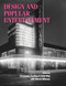 Design and popular entertainment by Christopher Frayling, Emily King, Harriet Atkinson, 9780719080166