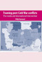 Framing post-Cold War conflicts (The media and international intervention) by Philip Hammond, 9780719076961