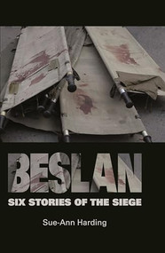 Beslan (Six stories of the siege) by Sue-Ann Harding, 9780719085352