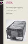 The newspaper clipping (A modern paper object) by Anke te Heesen, Lori Lantz, Dr Lori Lantz, 9780719087028