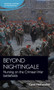 Beyond Nightingale (Nursing on the Crimean War battlefields) by Carol Helmstadter, 9781526140517