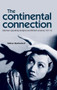 The continental connection (German-speaking émigrés and British cinema, 1927-45) by Tobias Hochscherf, 9780719083099