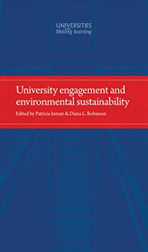 University engagement and environmental sustainability by Patricia Inman, Diana Robinson, 9780719091629