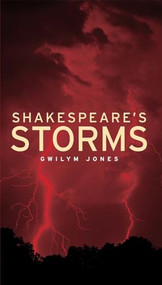 Shakespeare's storms by Gwilym Jones, 9780719089381