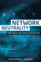 Network neutrality (From policy to law to regulation) by Christopher T. Marsden, 9781526107275