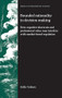 Bounded rationality in decision-making (How cognitive shortcuts and professional values may interfere with market-based regulation) by Helle Nielsen, 9780719079924