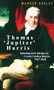 Thomas ‘Jupiter' Harris (Spinning dark intrigue at Covent Garden theatre, 1767-1820) by Warren Oakley, 9781526129123