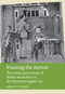 Framing the moron (The social construction of feeble-mindedness in the American eugenic era) by Gerald O'Brien, 9780719087097