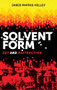Solvent form (Art and destruction) by Jared Pappas-Kelley, 9781526129246