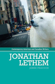 Jonathan Lethem by James Peacock, 9780719082672