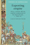 Exporting empire (Africa, colonial officials and the construction of the British imperial state, c.1900-39) by Christopher Prior, 9780719083686