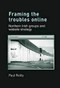 Framing the Troubles Online (Northern Irish groups and website strategy) by Paul Reilly, 9780719082337