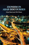 Zionism in Arab discourses by Uriya Shavit, Ofir Winter, 9781784992972