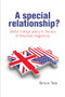 A special relationship? (British foreign policy in the era of American hegemony) by Simon Tate, 9780719083716