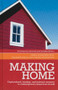 Making home (Orphanhood, kinship and cultural memory in contemporary American novels) by Maria Holmgren Troy, Elizabeth Kella, Helena Wahlstrom, Maria Holmgren Troy, 9780719089596