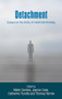 Detachment (Essays on the limits of relational thinking) by Thomas Yarrow, Matei Candea, Catherine Trundle, Jo Cook, 9780719096853
