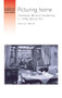Picturing home (Domestic life and modernity in 1940s British film) by Hollie Price, 9781526138200