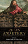 Rules and ethics (Perspectives from anthropology and history) by Morgan Clarke, Emily Corran, 9781526148902