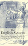 The English System (Quarantine, immigration and the making of a Port Sanitary zone) by Krista Maglen, 9780719089657