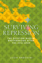 Surviving repression (The Egyptian Muslim Brotherhood after the 2013 coup) by Lucia Ardovini, 9781526149299